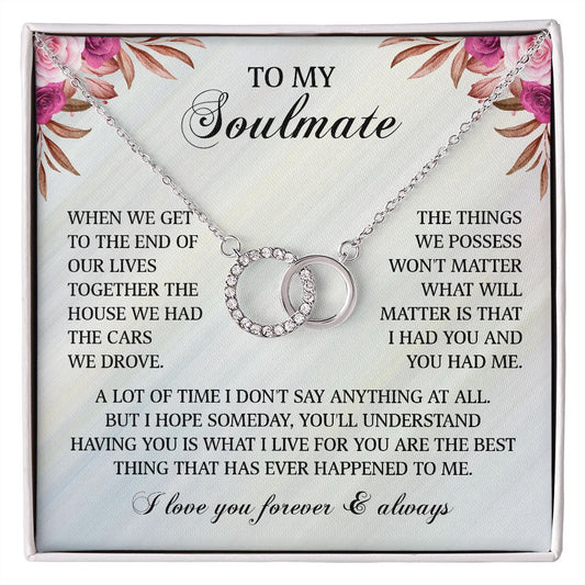 Perfect Pair Necklace To My Soulmate