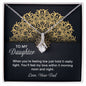 Alluring Beauty Necklace To My Daughter