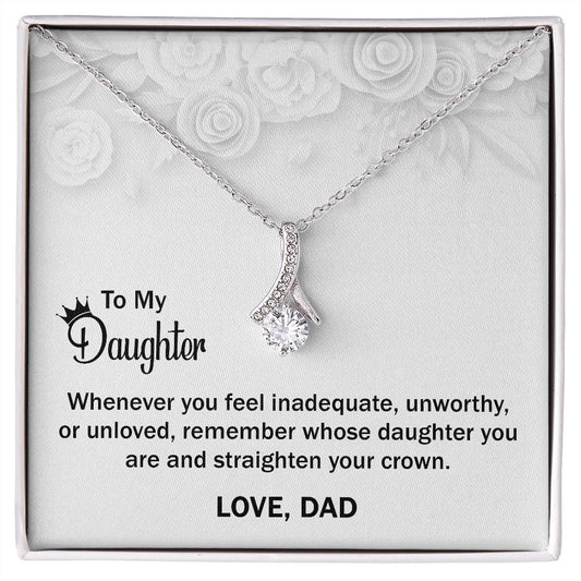 Alluring Beauty Necklace To My Daughter