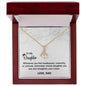 Alluring Beauty Necklace To My Daughter