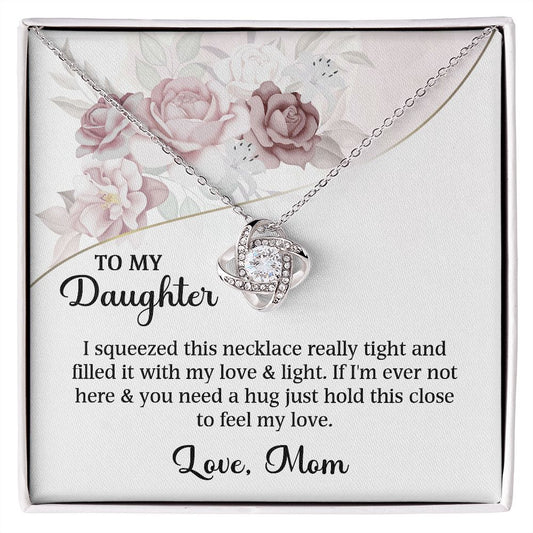 Love Knot To My daughter