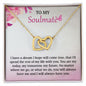Interlocking Hearts To My Soulmate