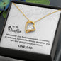 Forever Love Necklace To My Daughter