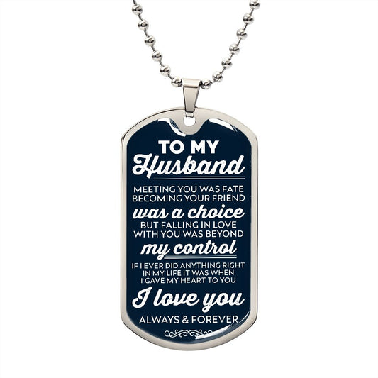 Dog Tag To My Husband