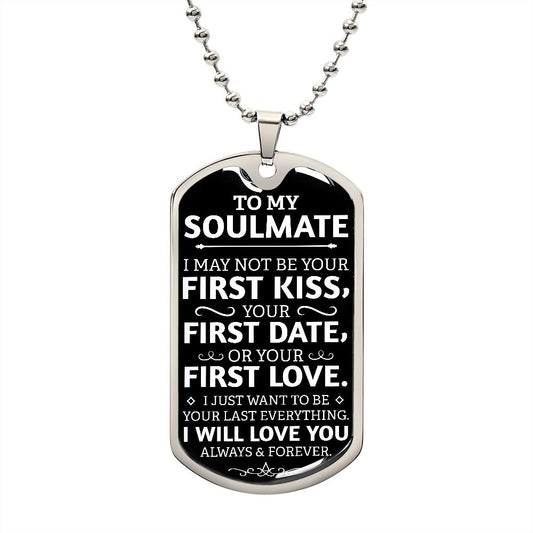 Dog Tag To My Soulmate