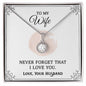 Eternal Hope Necklace To My Wife