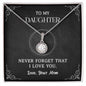 Eternal Hope Necklace To My Daughter