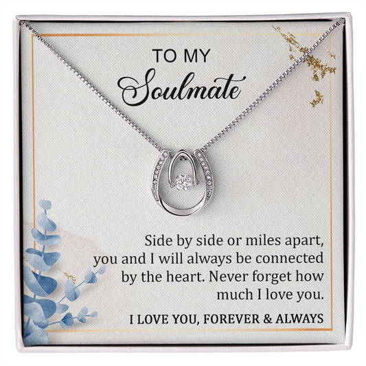 Lucky In Love To my Soulmate