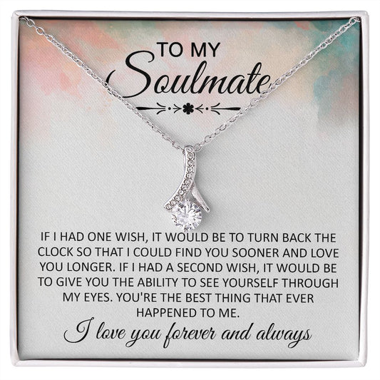 Alluring Beauty Necklace To My Soulmate