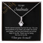 Alluring Beauty Necklace  To My Soulmate
