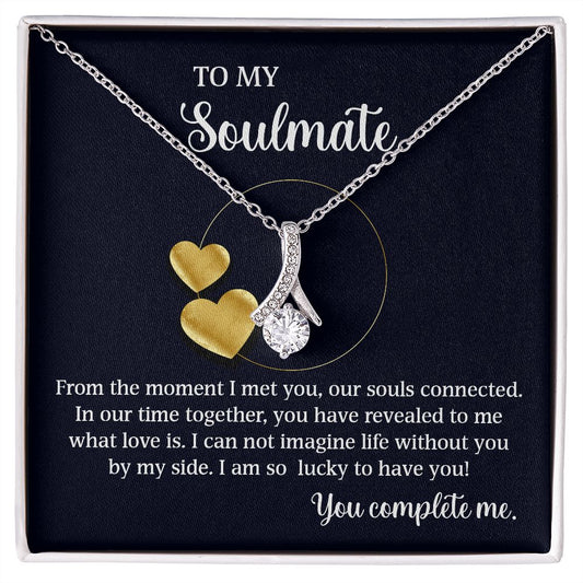 Alluring Beauty Necklace To My Soulmate