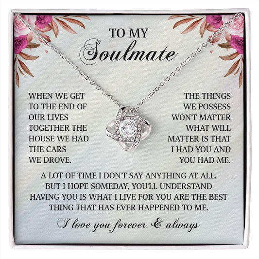 Love Knot Necklace To My Soulmate