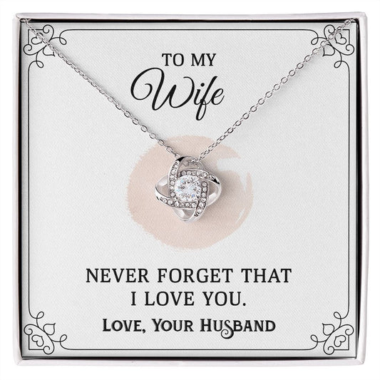 Love Knot To My Wife