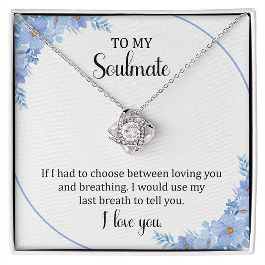 Love Knot To My Soulmate
