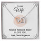 Interlocking Hearts Necklace To My Wife