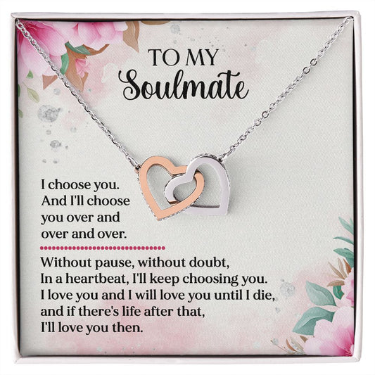 Interlocking Hearts To My Soulmate