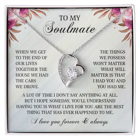 Forever Love Necklace To My Soulmate