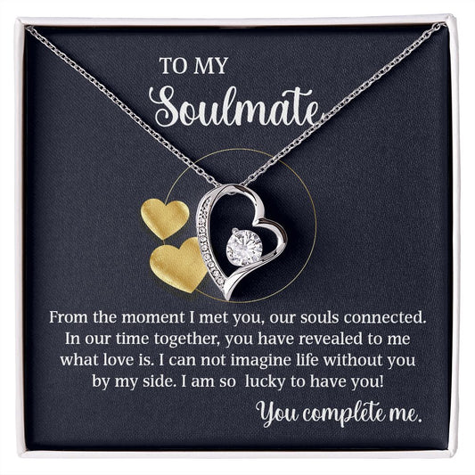 Forever Love Necklace To My Soulmate